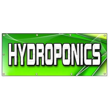 HYDROPONICS BANNER SIGN Growing Grower Water Signs Plants Flowers